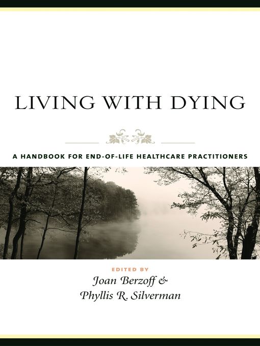 Title details for Living with Dying by Joan Berzoff - Available